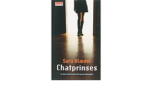 Chatprinses by Sara Blaedel