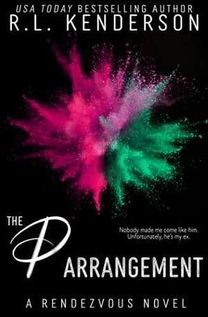 The P Arrangement: Alternative Cover by R.L. Kenderson, R.L. Kenderson