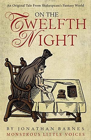 On the Twelfth Night by Jonathan Barnes