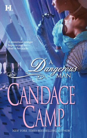 A Dangerous Man by Candace Camp