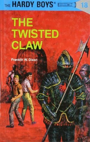 The Twisted Claw by Franklin W. Dixon