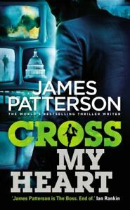 Cross My Heart by James Patterson