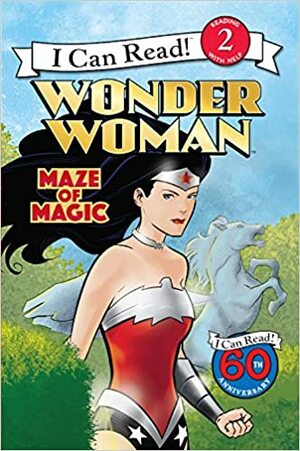 Wonder Woman: Maze of Magic by Liz Marsham, Lee Ferguson