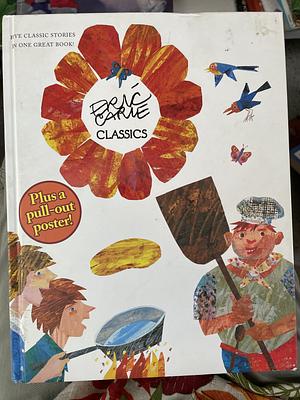 Eric Carle's Treasury of Classic Stories for Children by Eric Carle