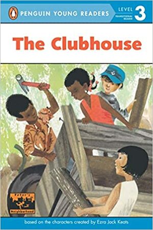 The Clubhouse by Anastasia Suen, Ezra Jack Keats, Allan Eitzen