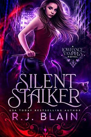 Silent Stalker by R.J. Blain