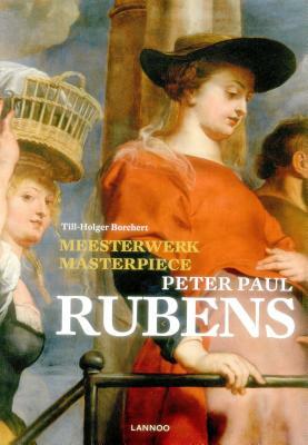 Masterpiece: Peter Paul Rubens by Till-Holger Borchert