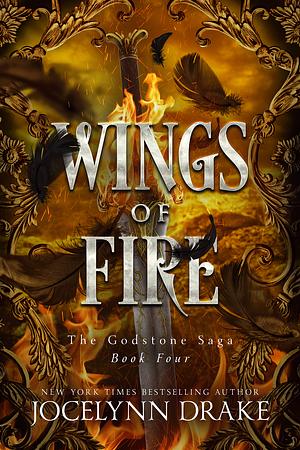 Wings of Fire by Jocelynn Drake