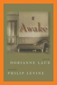Awake by Dorianne Laux, Philip Levine