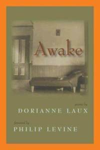 Awake by Philip Levine, Dorianne Laux