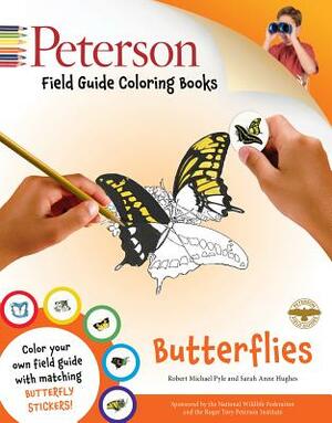 Butterflies by Roger Tory Peterson, Robert Michael Pyle