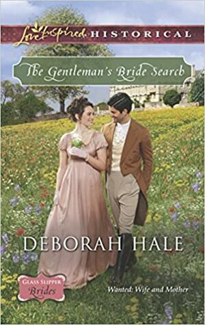 The Gentleman's Bride Search by Deborah Hale