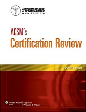 ACSM Certification Kit by Lippincott Williams & Wilkins