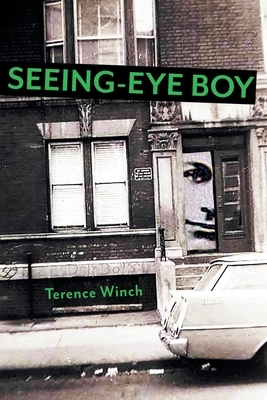 Seeing-Eye Boy by Terence Winch