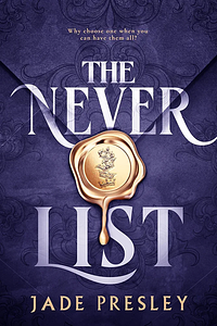 The Never List by Jade Presley