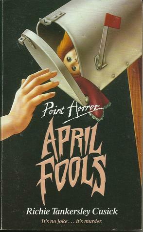 April Fools by Richie Tankersley Cusick