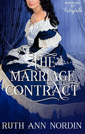 The Marriage Contract by Ruth Ann Nordin