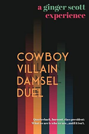 Cowboy Villain Damsel Duel by Ginger Scott