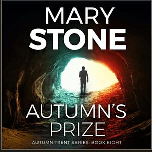 Autumn's Strike by Mary Stone