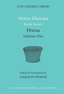 Mahabharata Book Seven (Volume 1): Drona by 