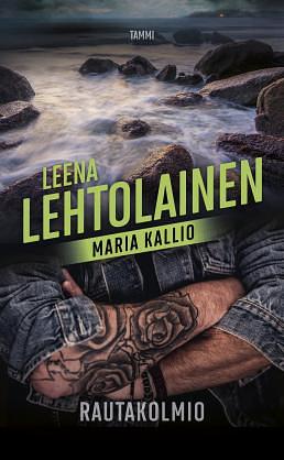 Rautakolmio by Leena Lehtolainen