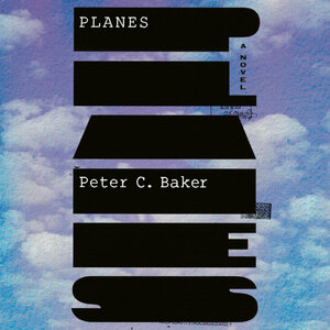 Planes by Peter C. Baker