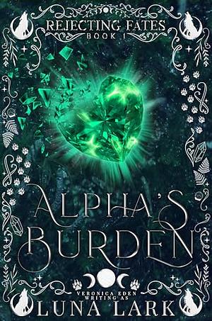 Alpha's Burden by Luna Lark