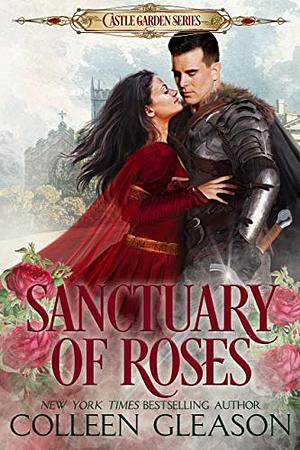 Sanctuary of Roses by Colleen Gleason