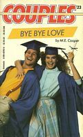 Bye Bye Love by M.E. Cooper