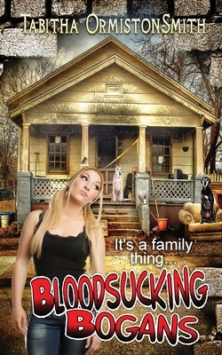 Bloodsucking Bogans by Tabitha Ormiston-Smith