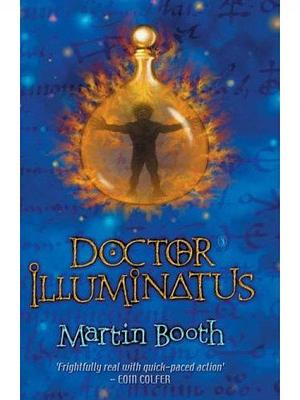 Doctor Illuminatus by Martin Booth