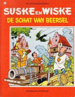 De schat van Beersel by Willy Vandersteen