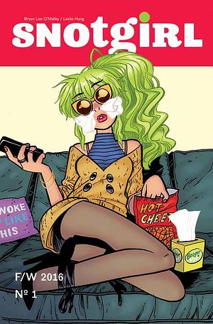 Snotgirl #1 by Bryan Lee O’Malley