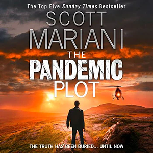 The Pandemic Plot by Scott Mariani