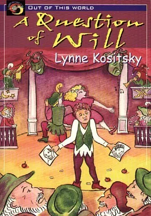 A Question of Will by Lynne Kositsky