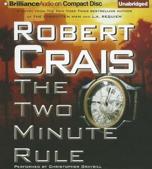 The Two Minute Rule by Robert Crais