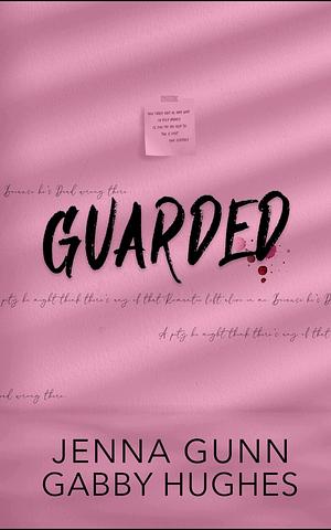 Guarded by Jenna Gunn