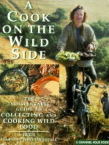 A Cook on the Wild Side by Hugh Fearnley-Whittingstall
