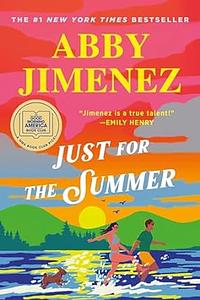 Just for the Summer by Abby Jimenez