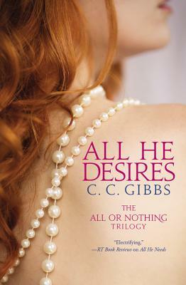 All He Desires by C. C. Gibbs
