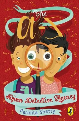 The A-Z Djinn Detective Agency by Parinita Shetty