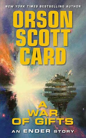 A War of Gifts by Orson Scott Card