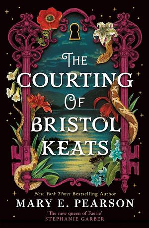 The Courting of Bristol Keats by Mary E. Pearson