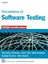 Foundations of Software Testing: ISTQB Certification by Rex Black, Erik van Veenendaal, Dorothy Graham, Isabel Evans