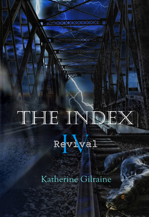 Revival by Katherine Gilraine