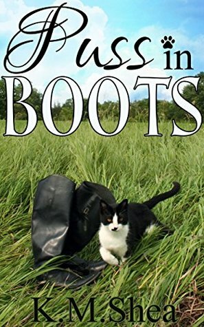 Puss in Boots by K.M. Shea