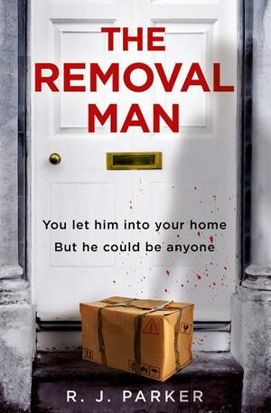 The Removal Man by R.J. Parker