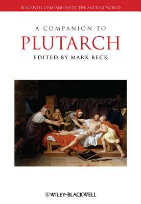 A Companion to Plutarch by 