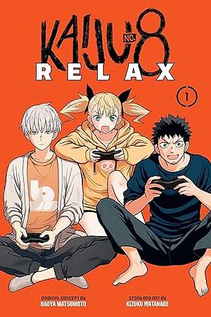 Kaiju No. 8: Relax, Vol. 1 by Kizuku Watanabe