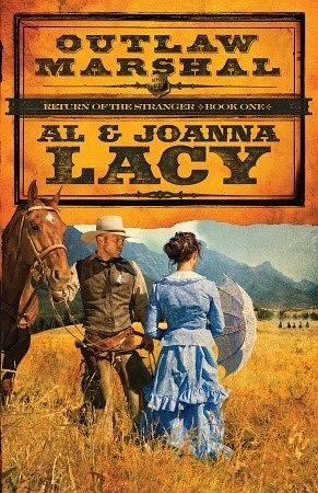 Outlaw Marshal by Al Lacy, JoAnna Lacy